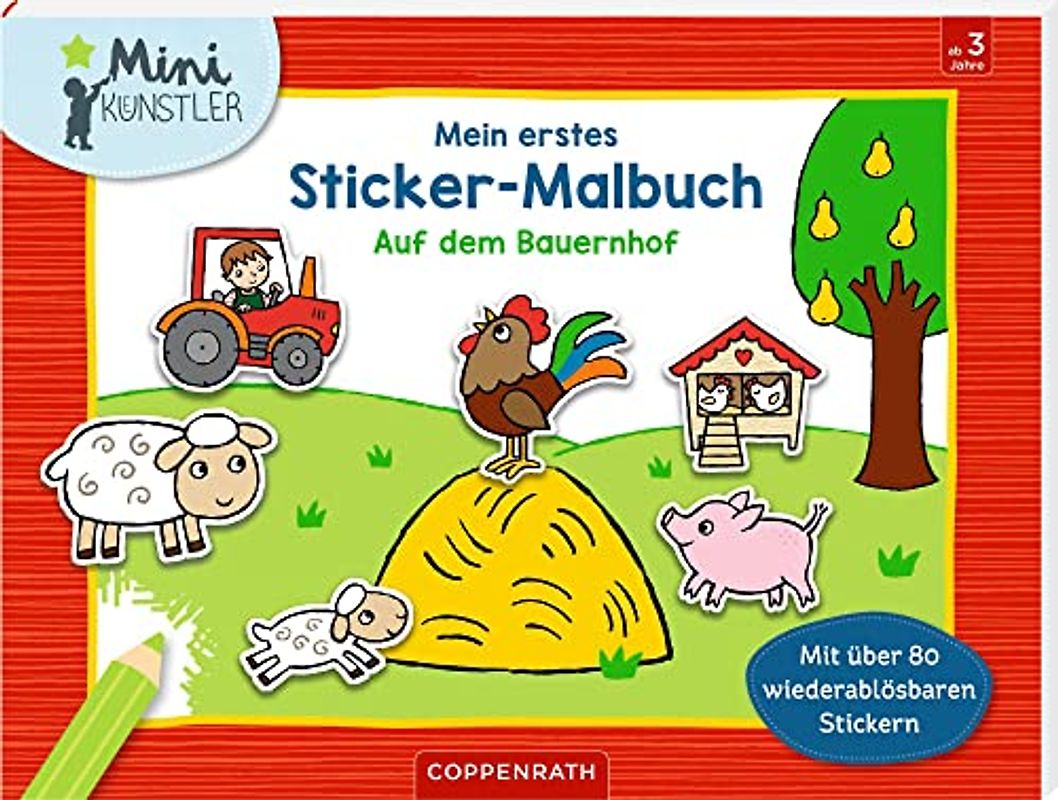 Mein erstes Sticker-Malbuch: Auf dem Bauernhof (Mini-Künstler)