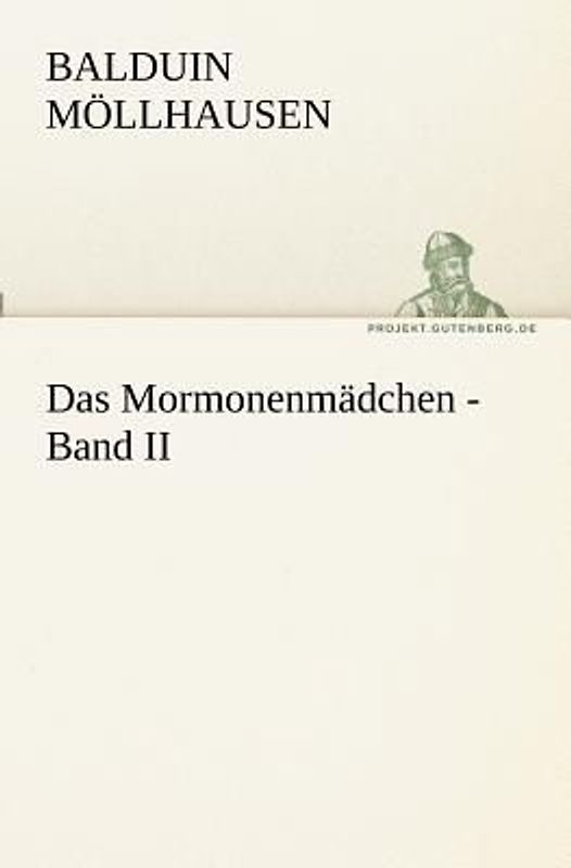Das Mormonenmädchen - Band II