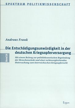 Die Entschädigungsunwürdigkeit in der deutschen Kriegsopferversorgung