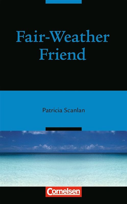 Open Door / Ab 9. Schuljahr, Stufe 3 - Fair-Weather Friend