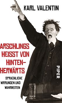 Arschlings heißt von hintenherwärts