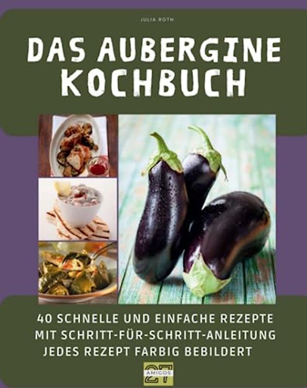 Das Aubergine-Kochbuch