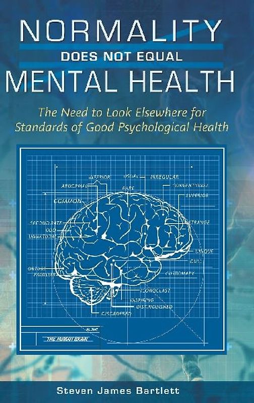 Normality Does Not Equal Mental Health