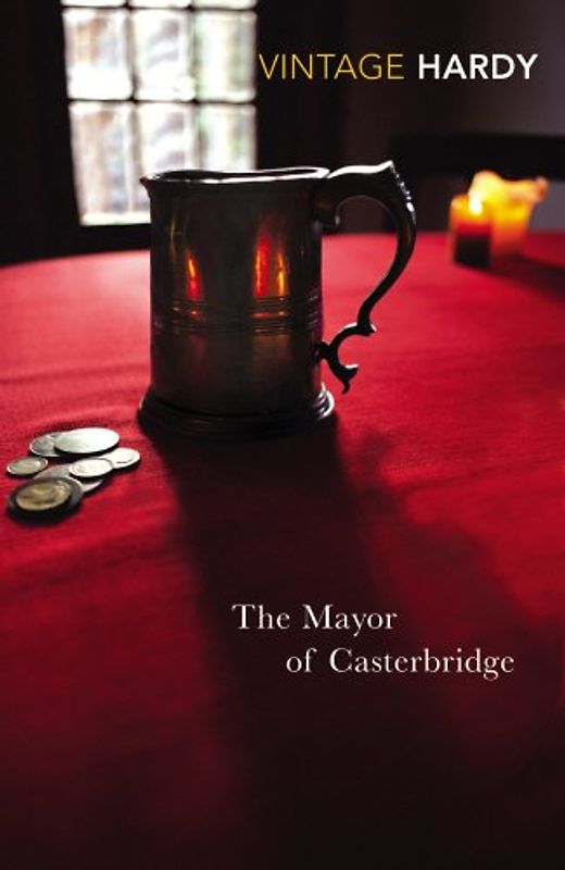 The Mayor of Casterbridge (Vintage Classics Promo 109) - Hardy, Thomas