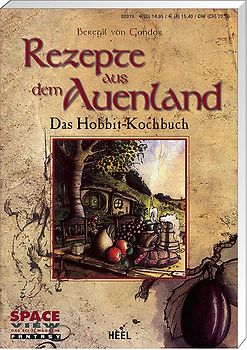 Rezepte aus dem Auenland. Das Hobbit-Kochbuch