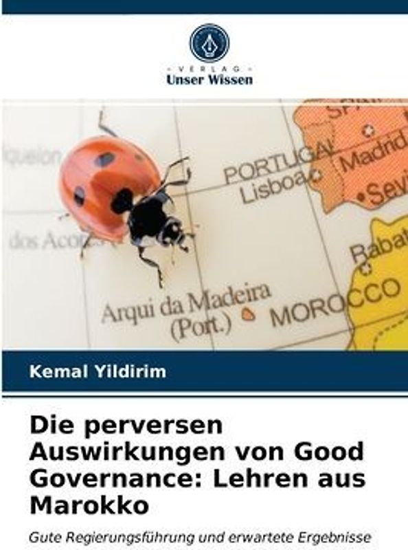 Die perversen Auswirkungen von Good Governance: Lehren aus Marokko
