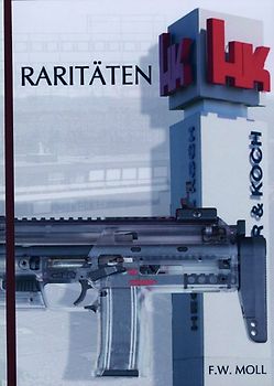 Heckler & Koch - Raritäten