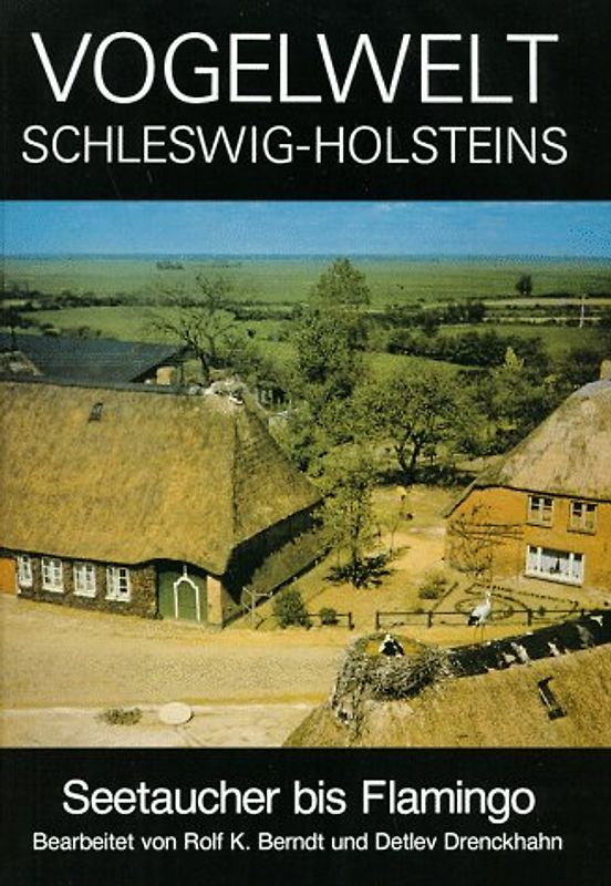 Vogelwelt Schleswig-Holsteins / Seetaucher bis Flamingo