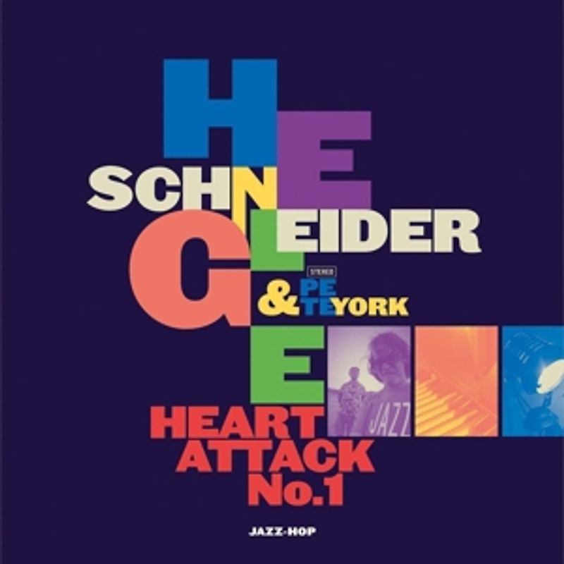 Schneider,Helge & York,Pete - Heart Attack No.1