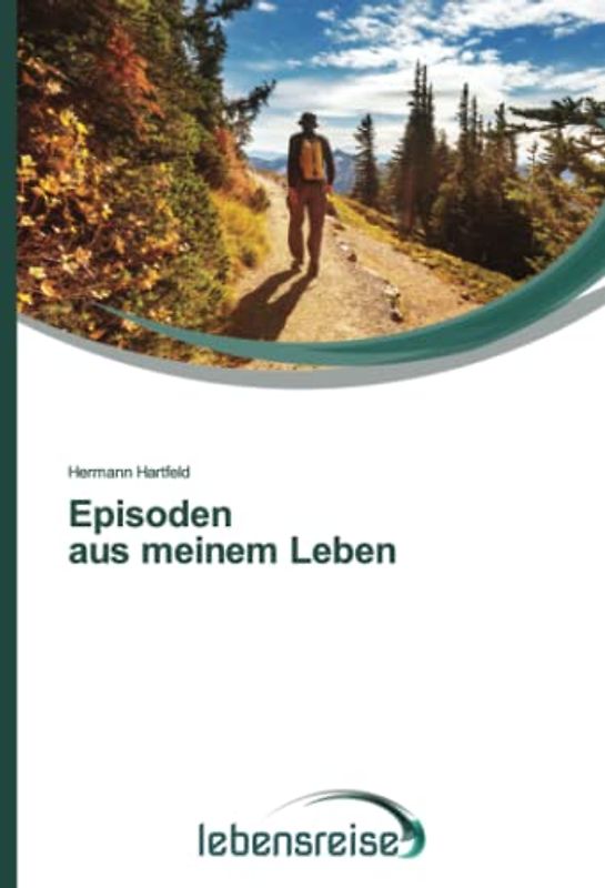 Episoden aus meinem Leben