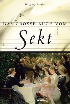 Das große Buch vom Sekt