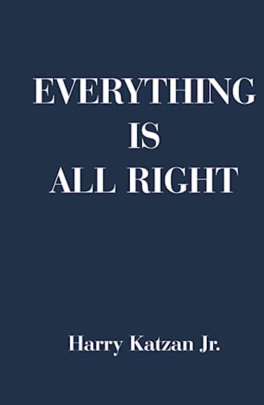 Everything is All Right