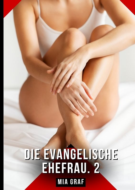 Die evangelische Ehefrau. 2