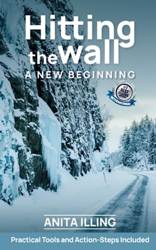 Hitting The Wall - A New Beginning