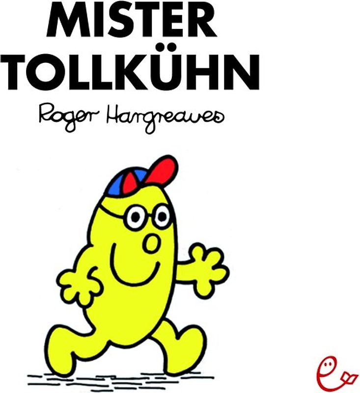 Mister Tollkühn