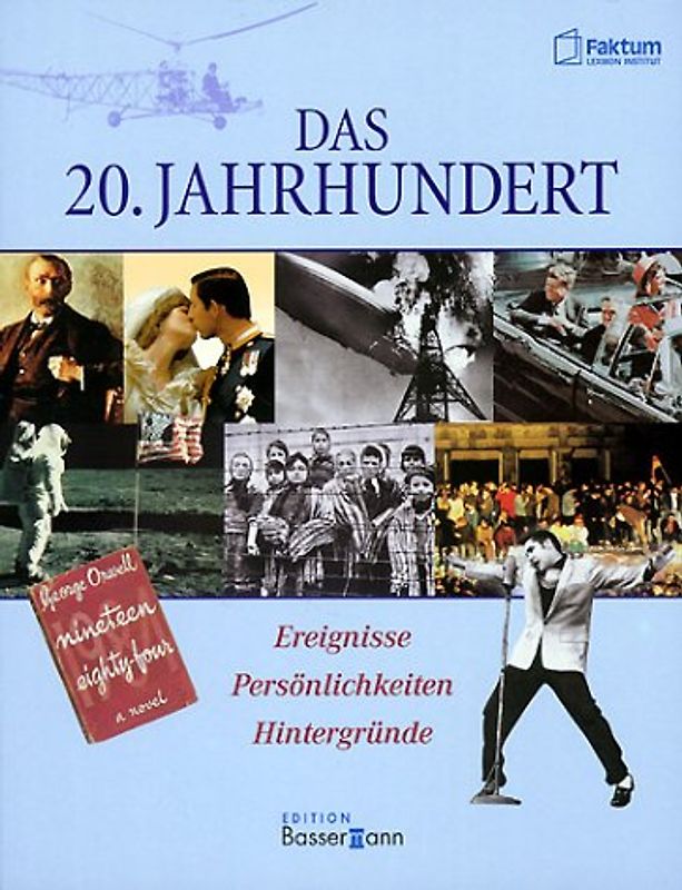 Das 20. Jahrhundert