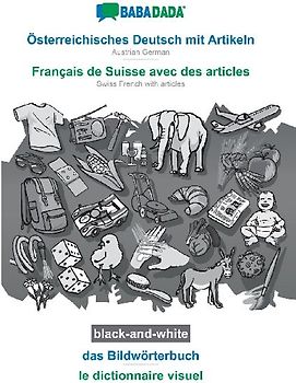 Österreichisches Deutsch mit Artikeln - Français de Suisse avec des articles, das Bildwörterbuch, BW