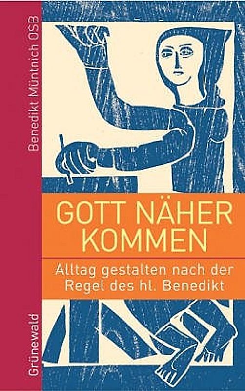 Gott näher kommen