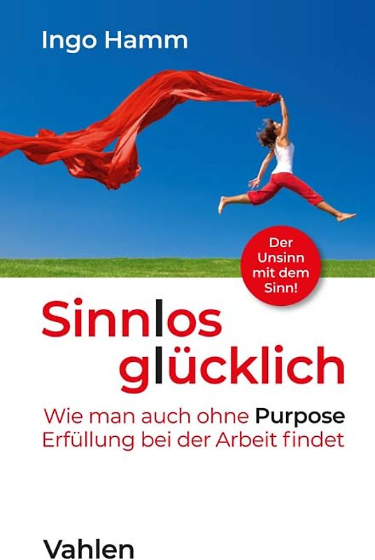 Sinnlos glücklich