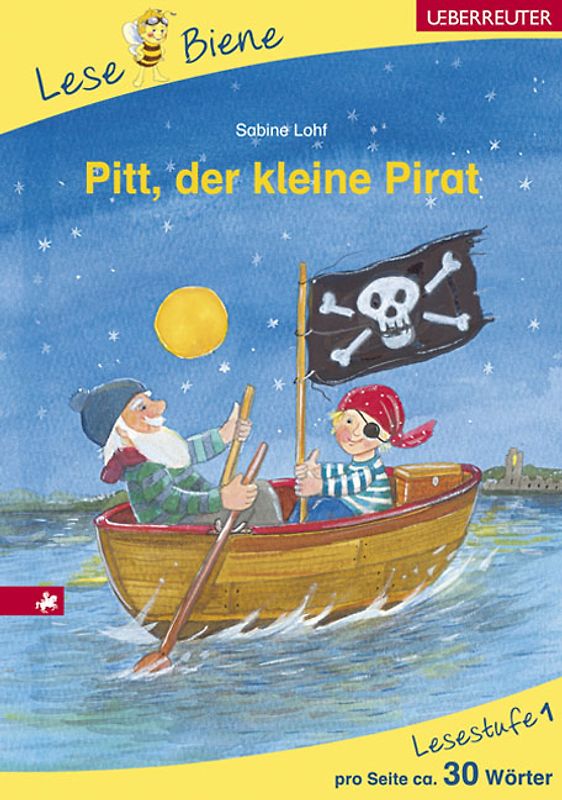 Pitt, der kleine Pirat. Lesebiene Lesestufe 1