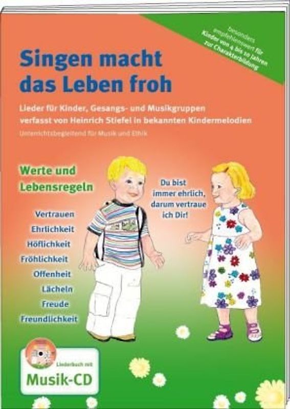 Singen macht das Leben froh. Liederbuch mit Musik-CD