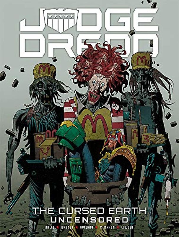 Judge Dredd: The Cursed Earth Uncensored
