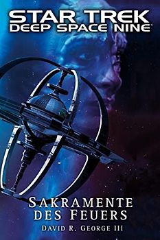 Star Trek - Deep Space Nine: Sakramente des Feuers