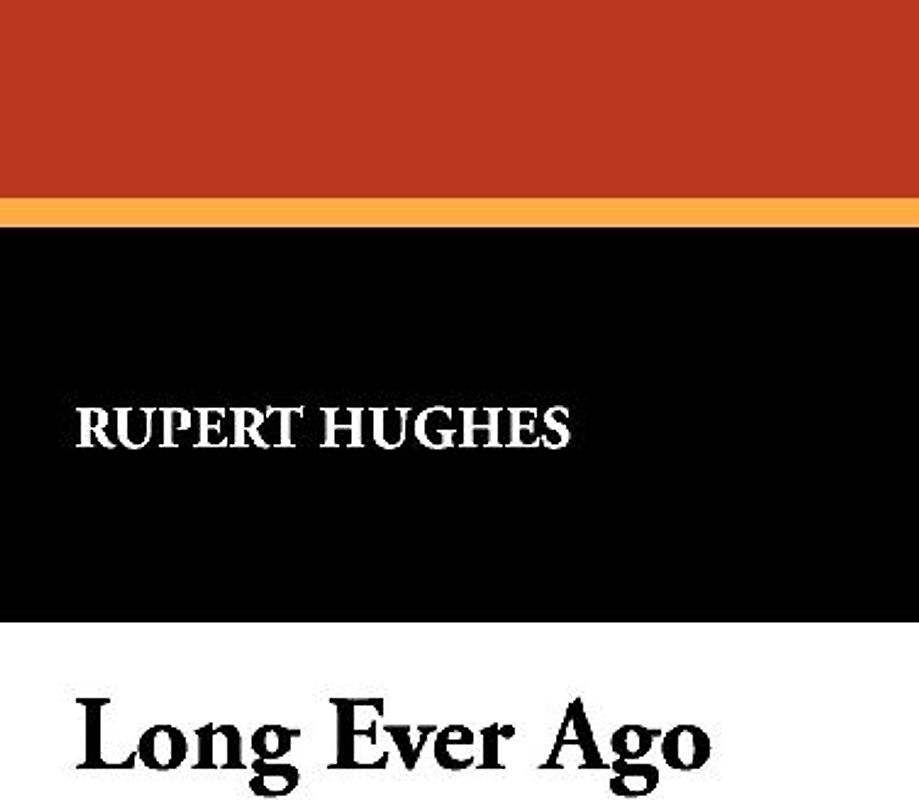 Long Ever Ago