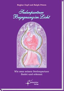 Seelenpartner – Begegnung im Licht