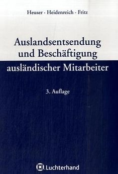 Auslandsentsendung und Beschäftigung ausländischer Arbeitnehmer