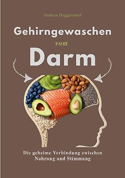 GEHIRNGEWASCHEN VOM DARM