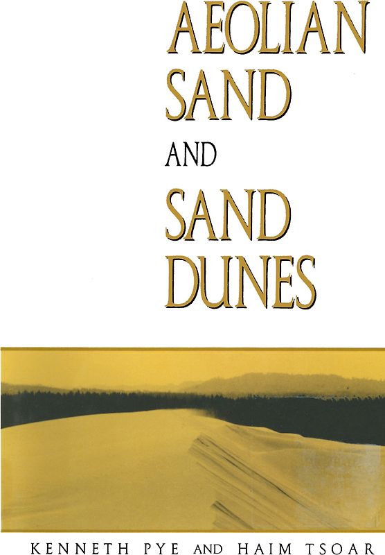 Aeolian sand and sand dunes