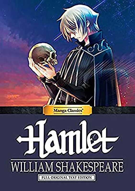 Manga Classics: Hamlet - Full Original Text Edition (Paperback)
