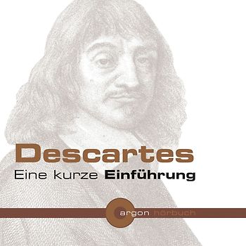 Descartes. Eine kurze Einführung