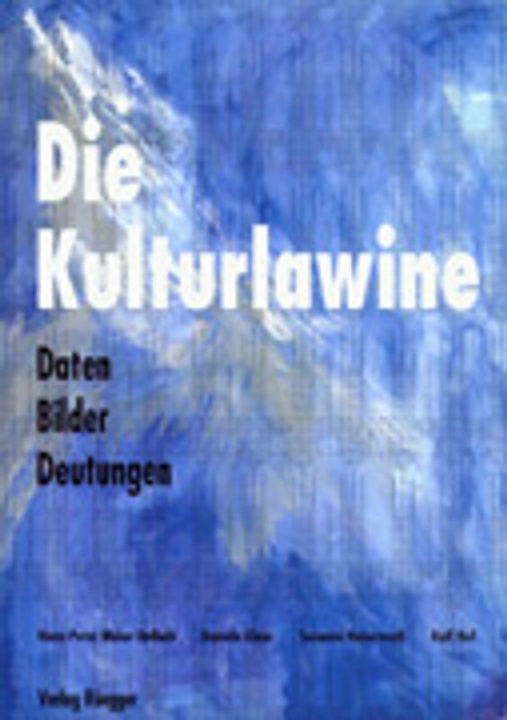 Die Kulturlawine