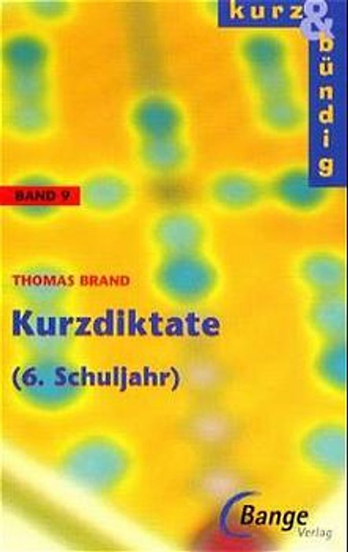 Kurzdiktate 6. Schuljahr