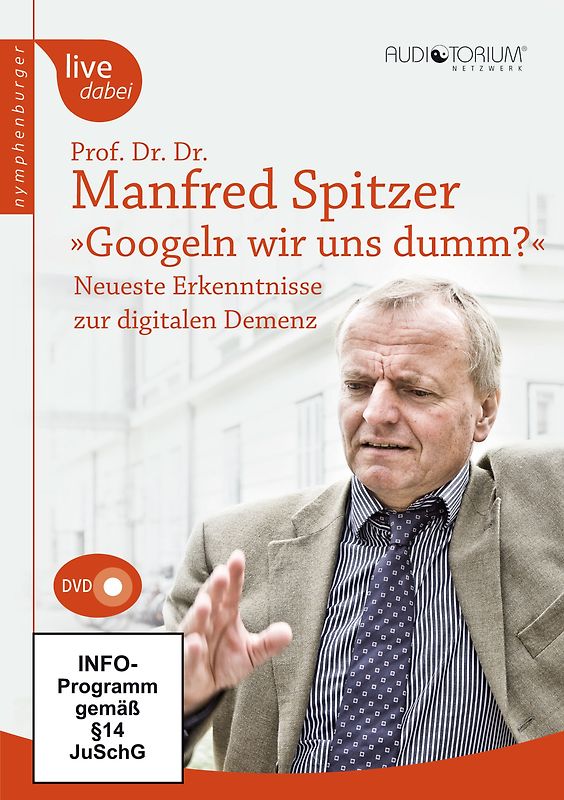 Googeln wir uns dumm ? - Spitzer, Manfred DVD