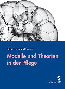 Modelle und Theorien in der Pflege
