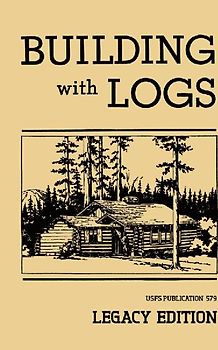 Building With Logs (Legacy Edition)