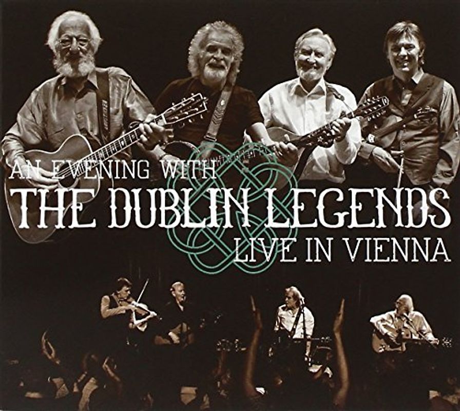 Dublin Legends - Live in Vienna