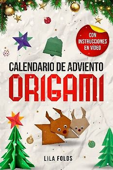 Calendario de Adviento - Origami para niños y adultos