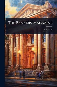The Bankers' Magazine