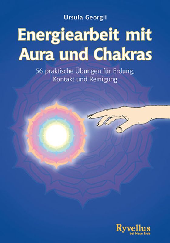 Energiearbeit mit Aura und Chakras