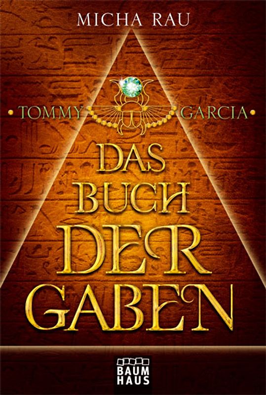 Tommy Garcia - Das Buch der Gaben