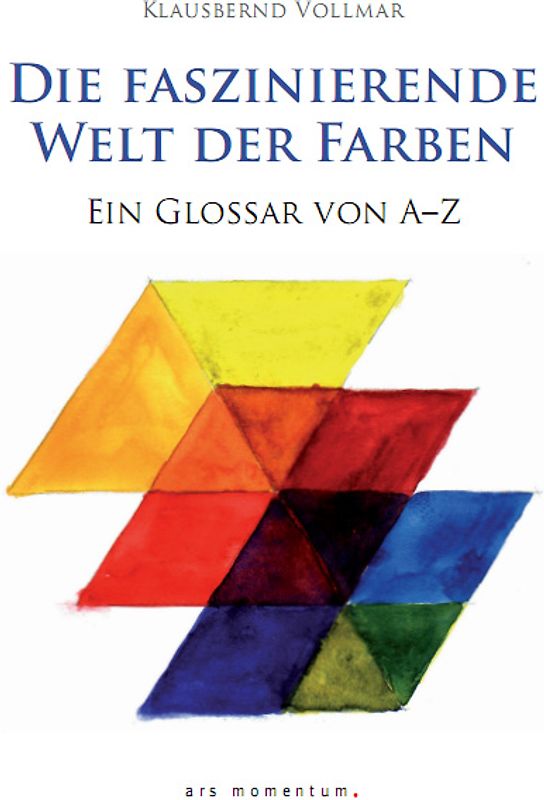 Die faszinierende Welt der Farben