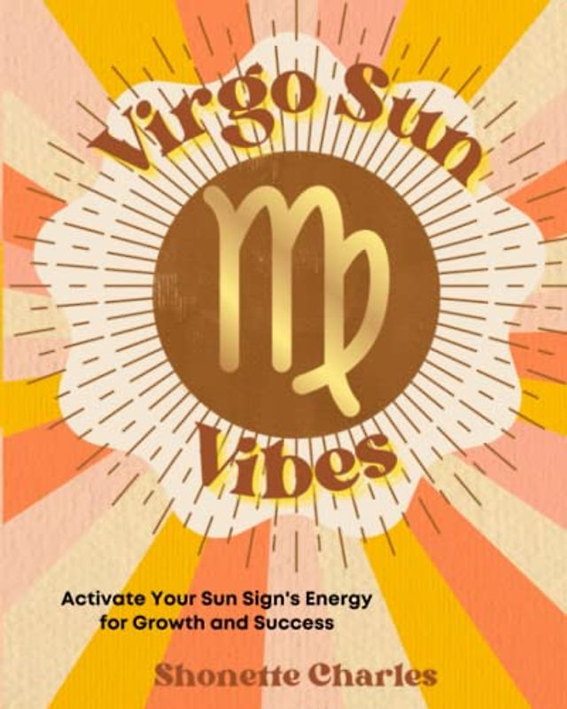 Virgo Sun Vibes (Sun Sign Vibes)