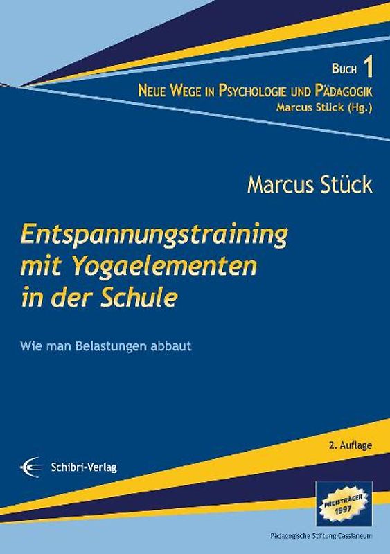 Entspannungstraining mit Yogaelementen in der Schule