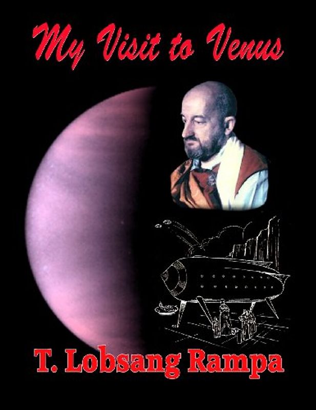 My Visit To Venus - Rampa, T. Lobsang