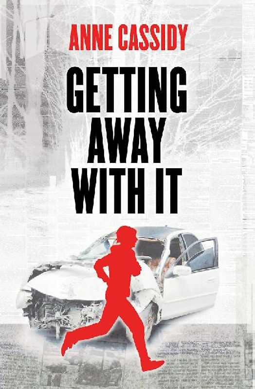 Getting Away with It (New Second Edition)