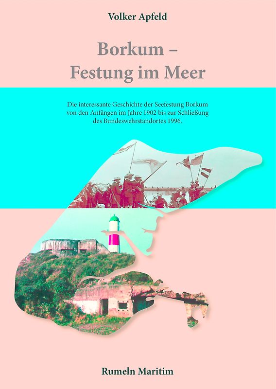 Borkum - Festung im Meer